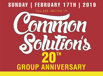Common Solution’s 20th Group Anniversary – February 17 2019